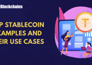 Top Stablecoins Examples & Their Use Cases