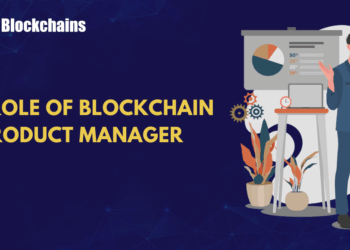 Inside the Role of a Blockchain Product Manager