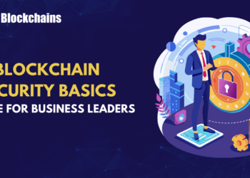 Blockchain Security Basics for Business Leaders
