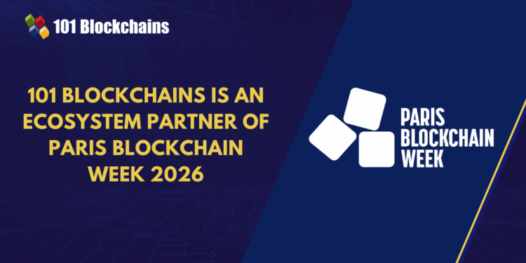 101 Blockchains Rejoins Paris Blockchain Week 2026 as an Official Partner