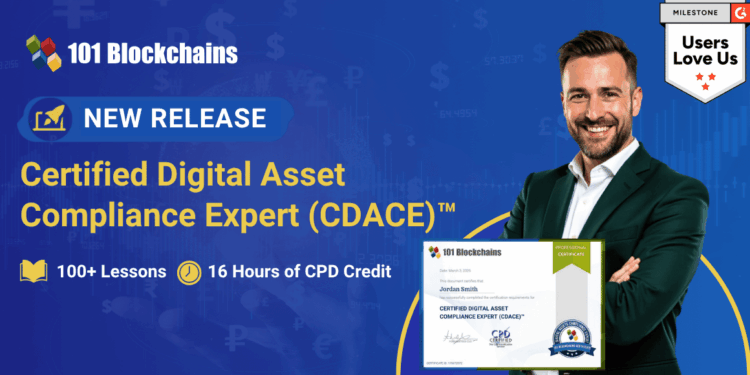 Announcement – Certified Digital Asset Compliance Expert (CDACE)™ Certification Launched