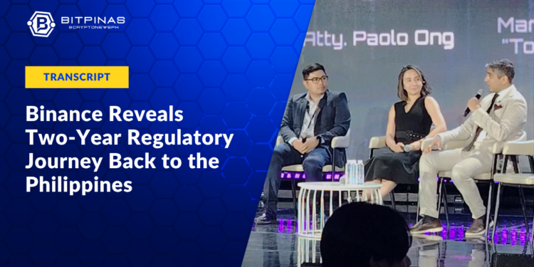 [Transcript] ‘The Ban Changed Everything’: Binance Reveals Two-Year Regulatory Journey Back to the Philippines — PBW Panel