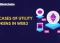 Top Use Cases of Utility Tokens in Web3