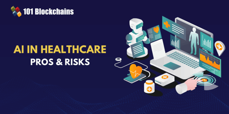 Benefits and Risks of AI in Healthcare Systems