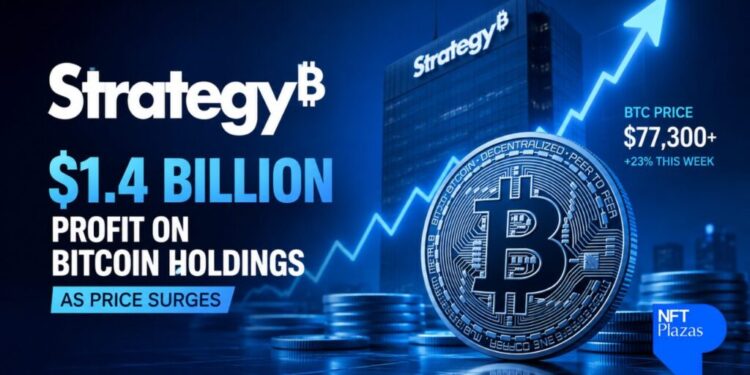 Strategy Sits on $1.4 Billion Bitcoin Profit as Bitcoin Surges