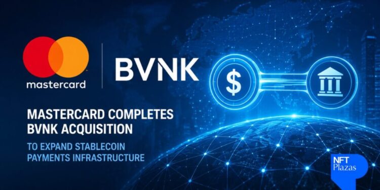 Mastercard Completes BVNK Acquisition to Accelerate Stablecoin Payments Infrastructure